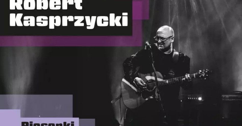 zdjęcie: Robert Kasprzycki - Piosenki Podróżne / kupbilecik24.pl / Robert Kasprzycki - Piosenki Podróżne