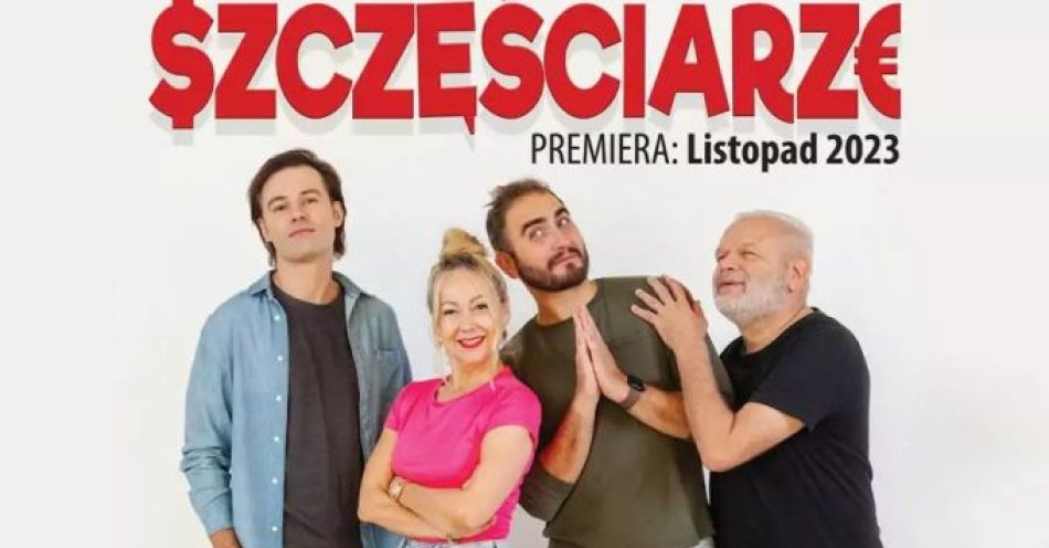 zdjęcie: Szczęściarze - Teatr Bo Tak / kupbilecik24.pl / Szczęściarze - Teatr Bo Tak