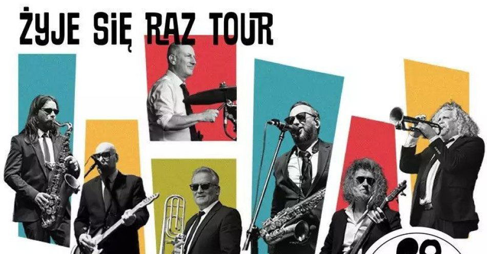 zdjęcie: Żyje się raz tour - Trasa Jubileuszowa!  / kupbilecik24.pl / \