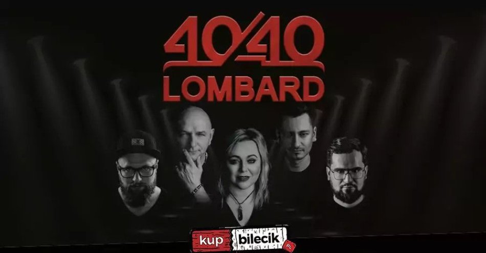 zdjęcie: Koncert zespołu Lombard w Szamotułach! / kupbilecik24.pl / Koncert zespołu Lombard w Szamotułach!