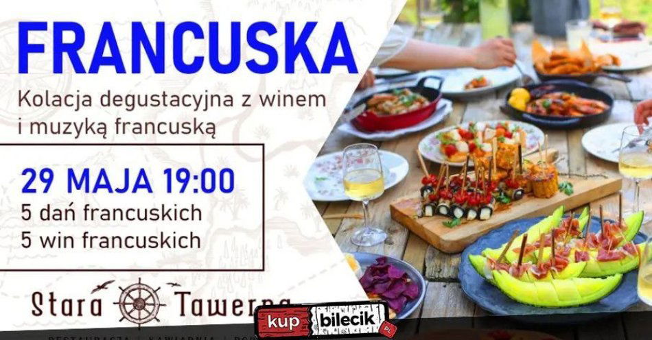zdjęcie: Francuska Kolacja Degustacyjna w Starej Tawernie / kupbilecik24.pl / Francuska Kolacja Degustacyjna w Starej Tawernie