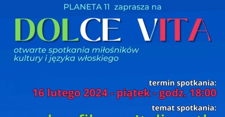 zdjęcie: Dolce Vita - luty 2024 / fot. nadesłane