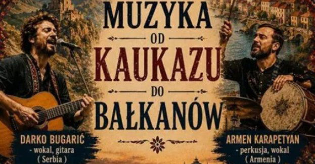Pavel Samokhin i przyjaciele Od Kaukazu po Bałkany