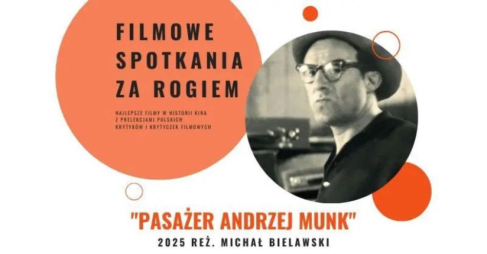 zdjęcie: Filmowe Spotkania za Rogiem / kupbilecik24.pl / Filmowe Spotkania za Rogiem