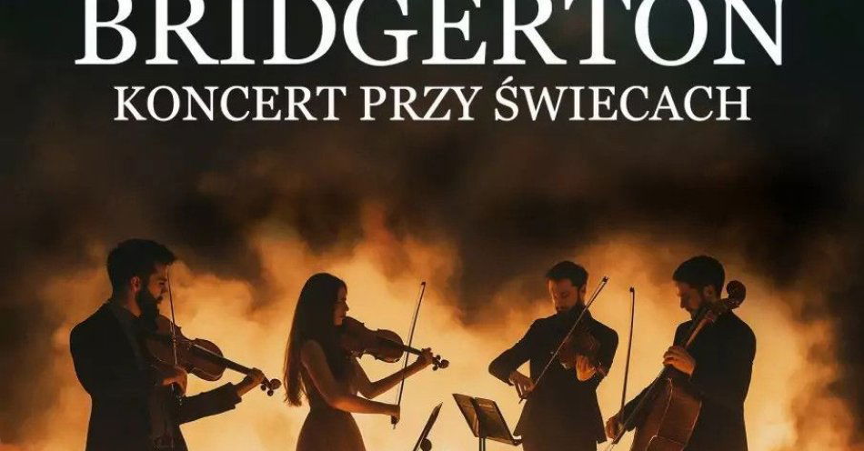 zdjęcie: Muzyka z serialu Bridgerton przy świecach / kupbilecik24.pl / Muzyka z serialu Bridgerton przy świecach