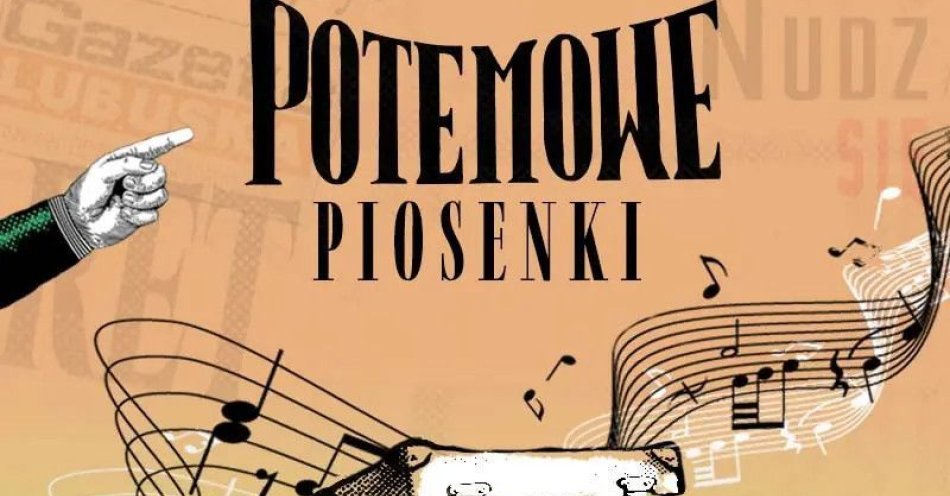 zdjęcie: Potemowe Piosenki / kupbilecik24.pl / Potemowe Piosenki