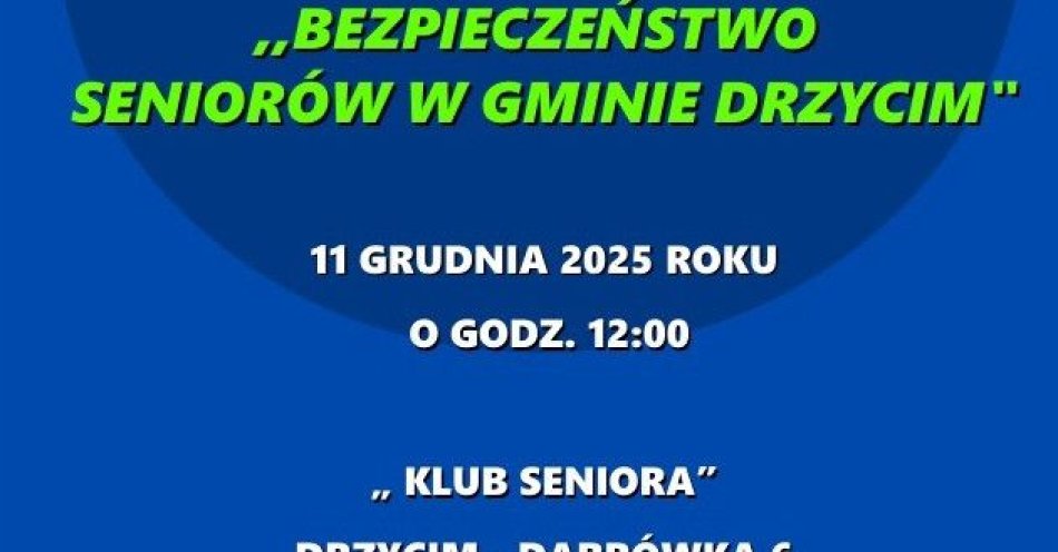 zdjęcie: Bezpieczeństwo seniorów w gminie Drzycim / fot. KPP w Świeciu