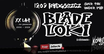 Blade Loki / Koniec listopada