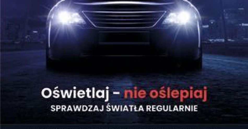 zdjęcie: Sprawdź za darmo oświetlenie auta w Ostrołęce / fot. KMP w Ostrołęce