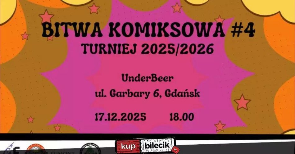 zdjęcie: Bitwa Komiksowa #4 / kupbilecik24.pl / Bitwa Komiksowa #4