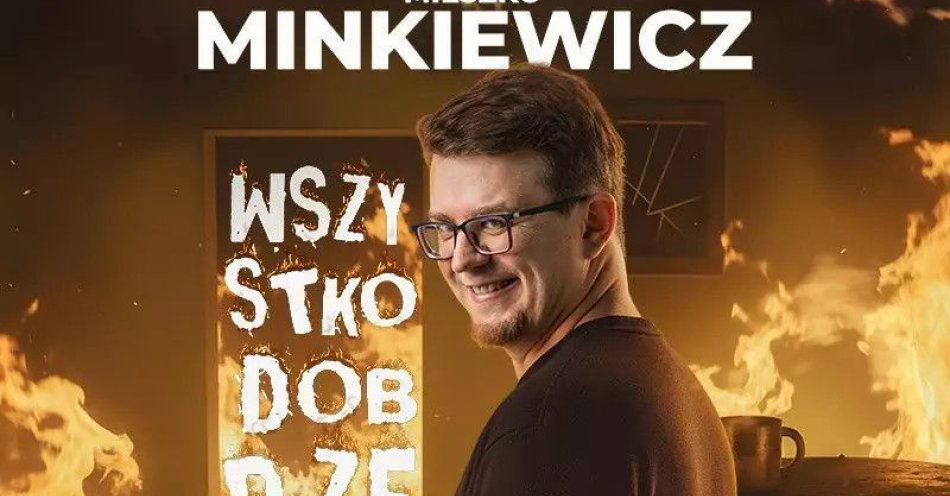 zdjęcie: Premiera nowego programu: WSZYSTKO DOBRZE / kupbilecik24.pl / Premiera nowego programu: WSZYSTKO DOBRZE