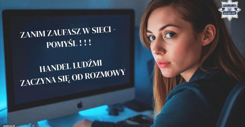 zdjęcie: Handel ludźmi zaczyna się od rozmowy w sieci / fot. KMP w Jastrzębiu Zdroju