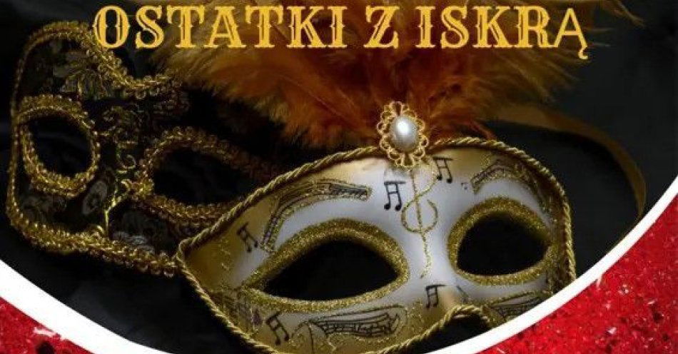 zdjęcie: Ostatki z Iskrą w Złotym Pałacu / kupbilecik24.pl / Ostatki z Iskrą w Złotym Pałacu