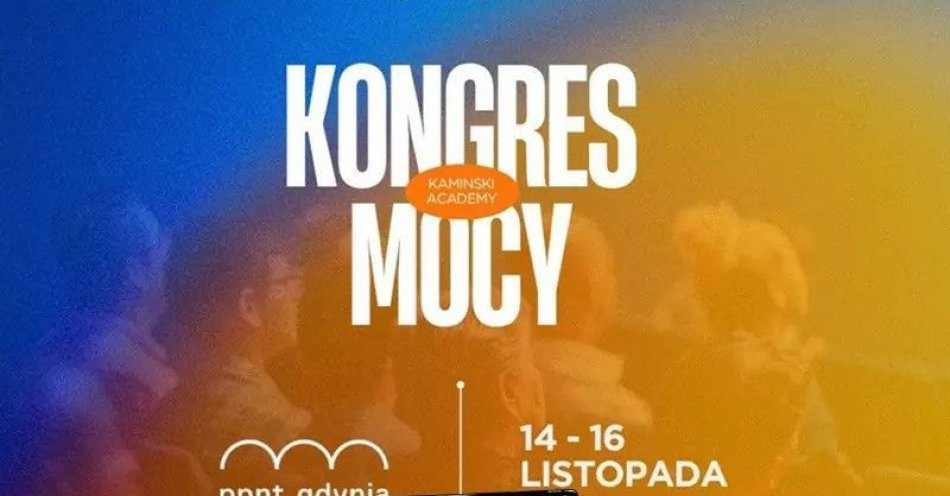 zdjęcie: Dzień I Kongresu Mocy / kupbilecik24.pl / Dzień I Kongresu Mocy