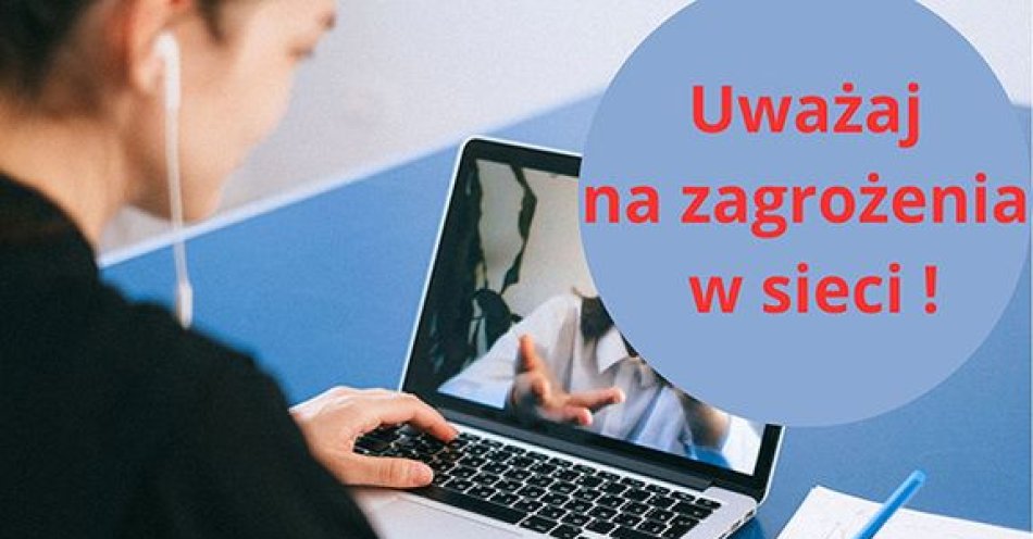 zdjęcie: Uważaj podczas korzystania z Internetu / fot. KPP w Miliczu