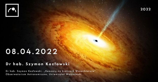 Wieczory z Uranią - Kwazarach na krańcach Wszechświata