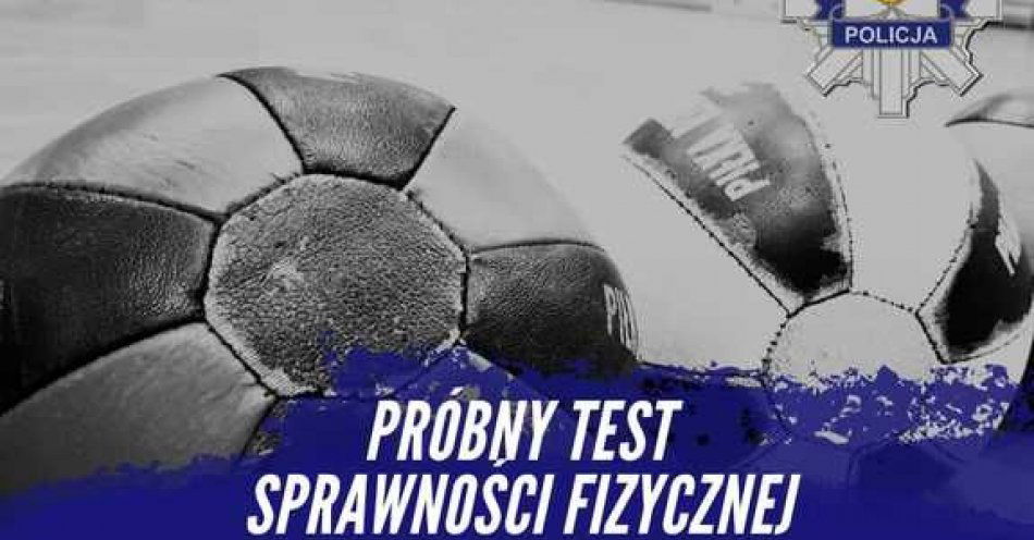 zdjęcie: 21 stycznia otwarte próbne testy sprawności fizycznej / fot. KPP w Sztumie