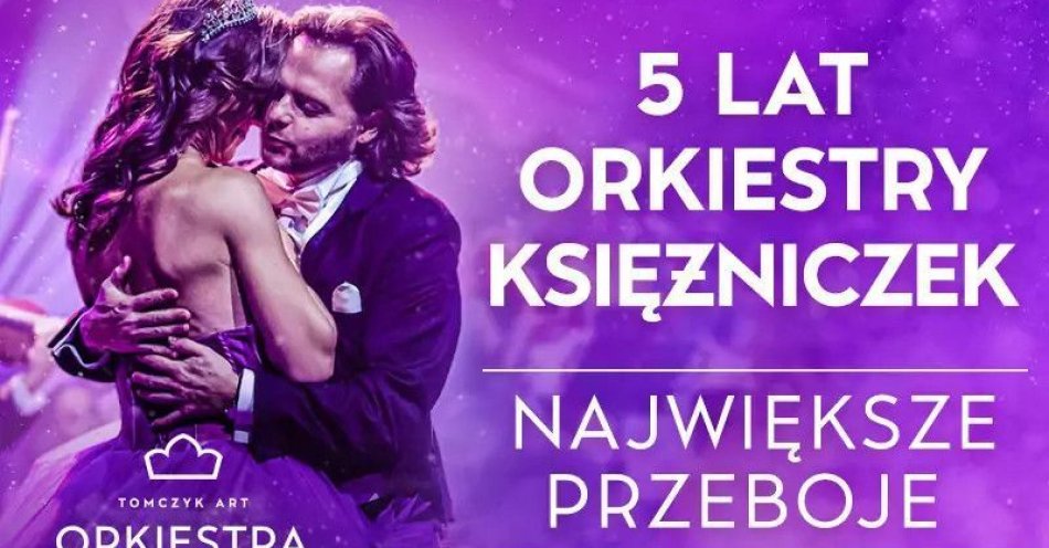 zdjęcie: Trasa jubileuszowa (5-lecie) / kupbilecik24.pl / TRASA JUBILEUSZOWA (5-LECIE)