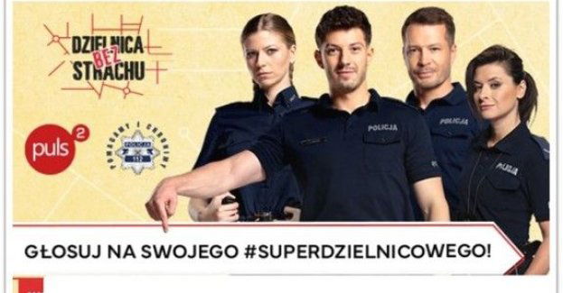 #SuperDzielnicowy 2025! Głosuj! Zgarnij nagrodę!