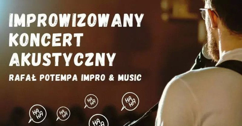 zdjęcie: Improwizowany Koncert Akustyczny / kupbilecik24.pl / Improwizowany Koncert Akustyczny