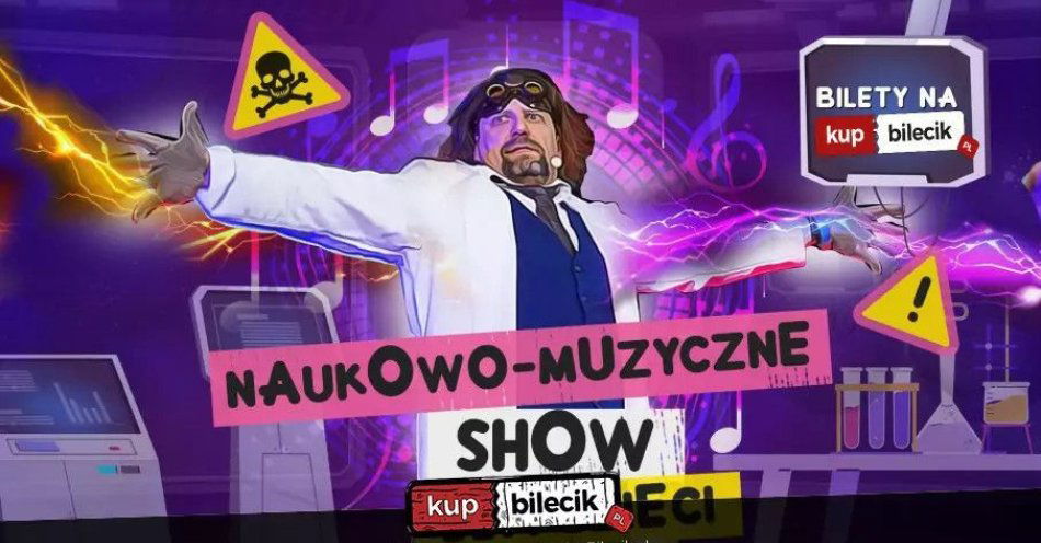 zdjęcie: Interaktywne, humorystyczne widowisko z wykonaniem doświadczeń chemicznych i fizycznych na żywo / kupbilecik24.pl / Interaktywne, humorystyczne widowisko z wykonaniem doświadczeń chemicznych i fizycznych na żywo