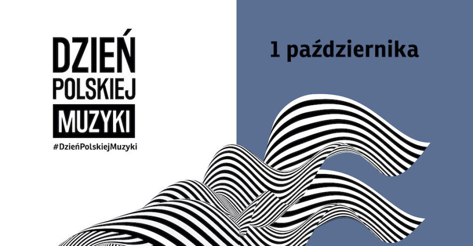 zdjęcie: 1 października już po raz szósty będziemy świętować Dzień Polskiej Muzyki / fot. nadesłane