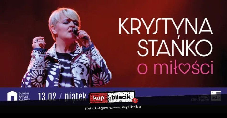 zdjęcie: Krystyna Stańko O miłości / kupbilecik24.pl / Krystyna Stańko \