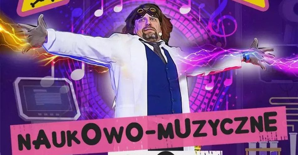 zdjęcie: Interaktywne, humorystyczne widowisko z wykonaniem doświadczeń chemicznych i fizycznych na żywo / kupbilecik24.pl / Interaktywne, humorystyczne widowisko z wykonaniem doświadczeń chemicznych i fizycznych na żywo