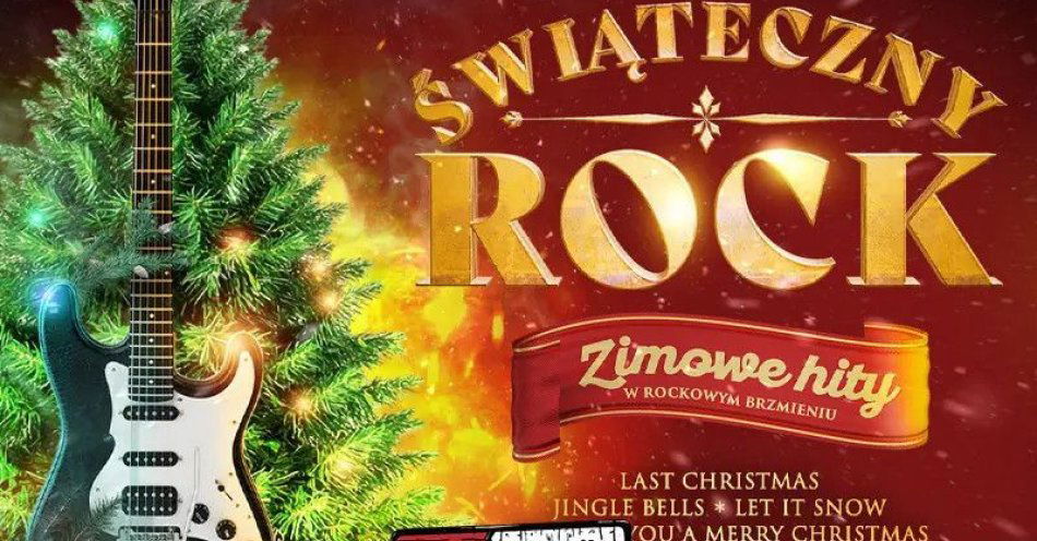 zdjęcie: Zimowe hity w rockowym brzmieniu / kupbilecik24.pl / Zimowe hity w rockowym brzmieniu