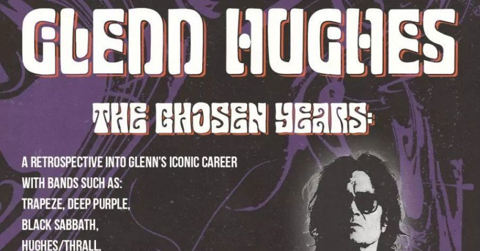 zdjęcie: Glenn Hughes X The Chosen Years Warszawa / kupbilecik24.pl / Glenn Hughes X The Chosen Years | Warszawa