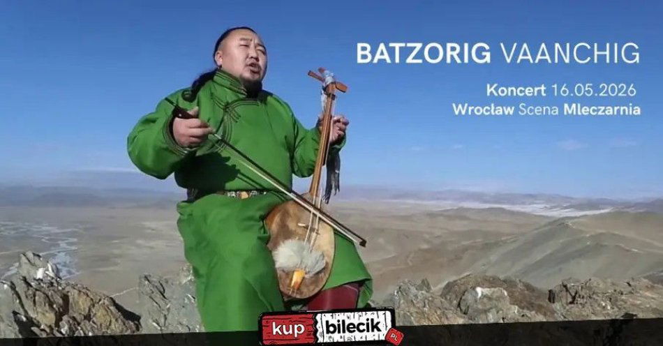 zdjęcie: Pieśni z Mongolii / kupbilecik24.pl / Pieśni z Mongolii