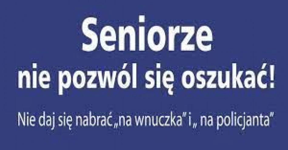 zdjęcie: Z ostatniej chwili - oszuści stosują różnych metod - oto nowa z nich. Ostrzeżmy przed nią seniorów z naszej rodziny! / fot. KMP w Ostrołęce