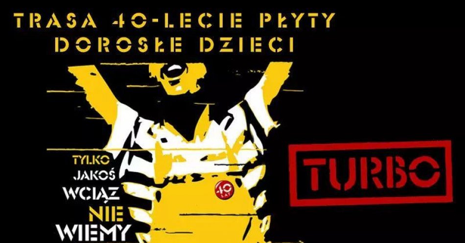 zdjęcie: Turbo w Arendzie / kupbilecik24.pl / Turbo w Arendzie