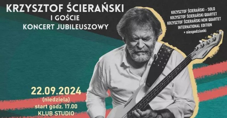 zdjęcie: Krzysztof Ścierański - Jubileusz w Klubie Studio / kupbilecik24.pl / Krzysztof Ścierański - Jubileusz w Klubie Studio