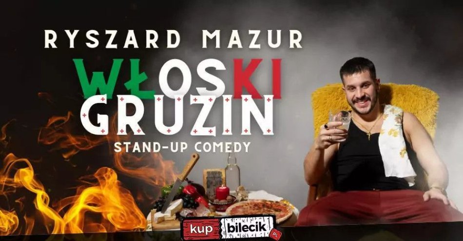 zdjęcie: Ryszard Mazur - Włoski Gruzin / kupbilecik24.pl / Tczew! Ryszard Mazur -