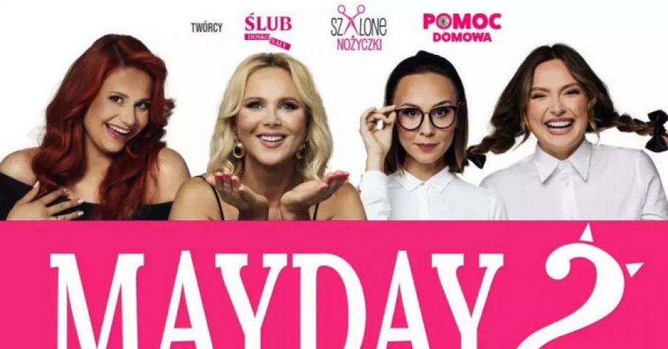 zdjęcie: Mayday 2 - Najzabawniejsza komedia świata! / kupbilecik24.pl /