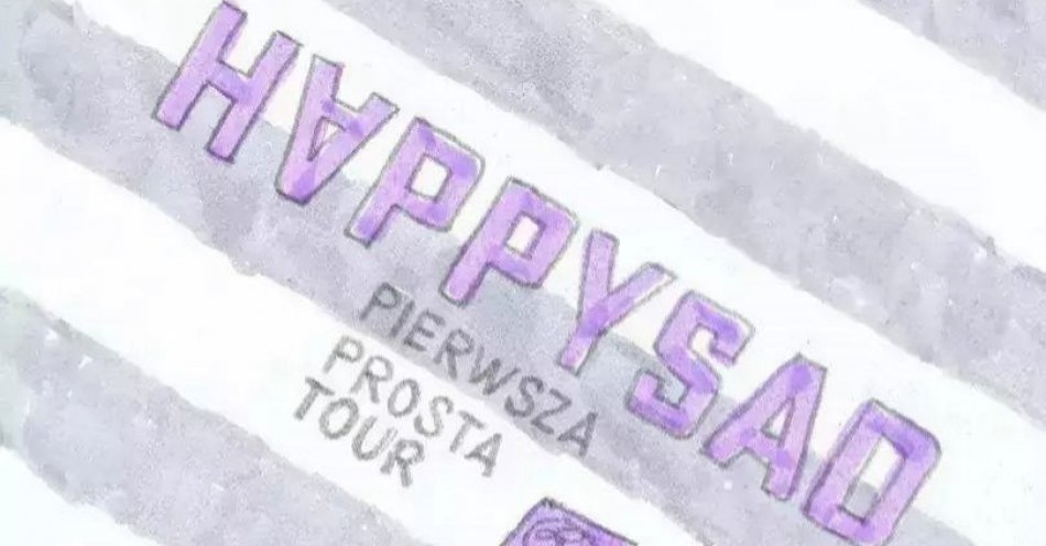 zdjęcie: Happysad - Pierwsza Prosta - Piła / kupbilecik24.pl / Happysad - Pierwsza Prosta - Piła