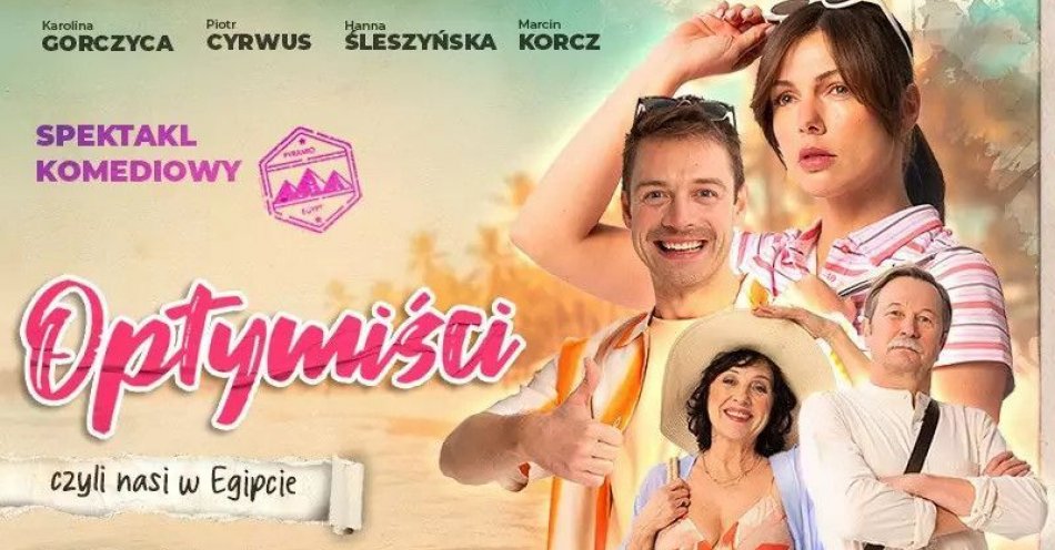 zdjęcie: Optymiści 25. Festiwal Teatralny Teatr Pasja Rodzinna / kupbilecik24.pl /