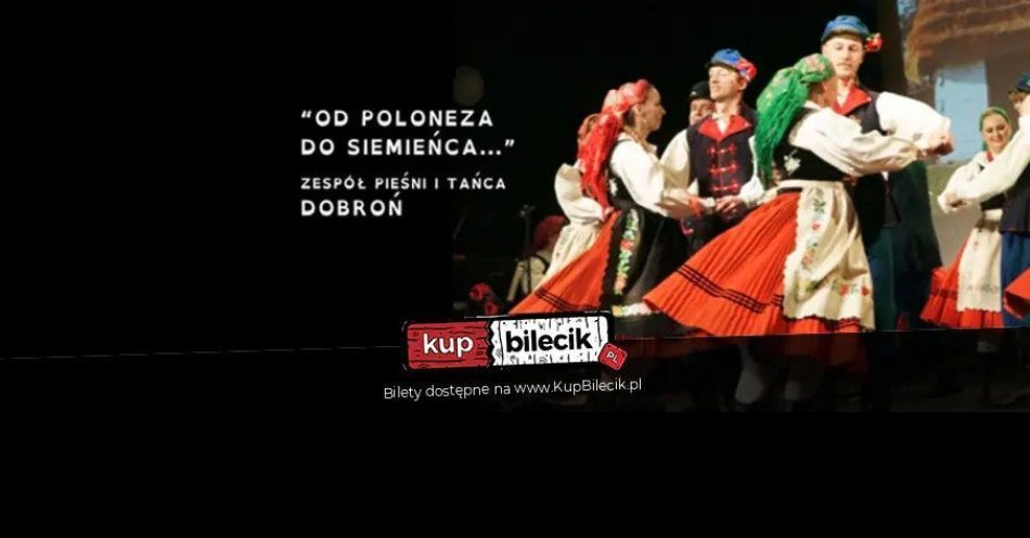zdjęcie: Koncert - Od Poloneza do Siemieńca... / kupbilecik24.pl / Koncert - Od Poloneza do Siemieńca...