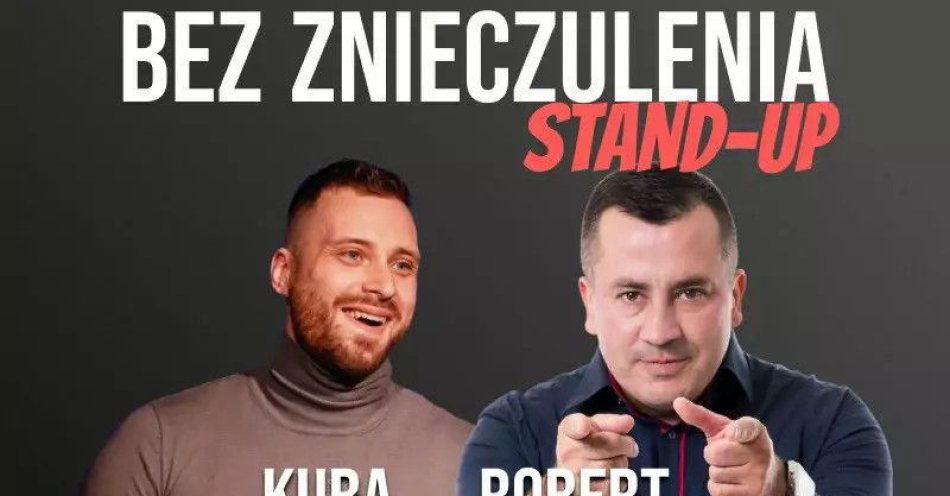 zdjęcie: Bez Znieczulenia / kupbilecik24.pl / Bez Znieczulenia