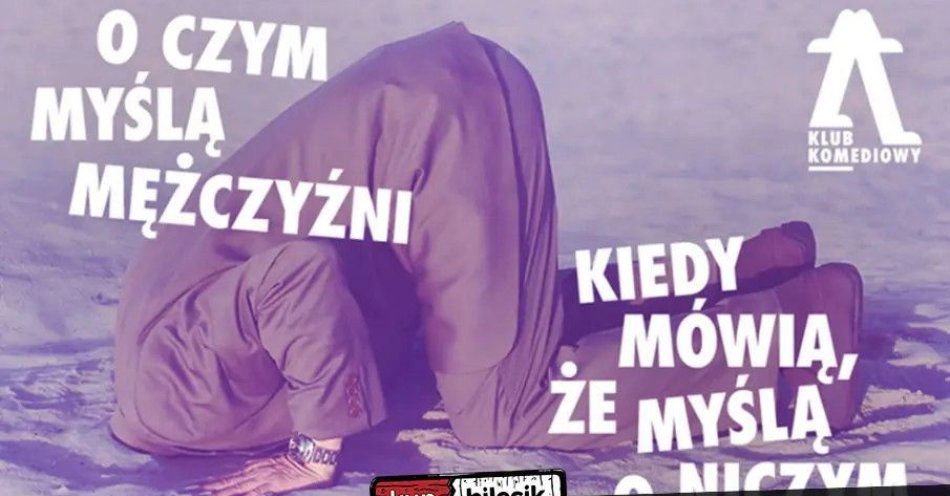 zdjęcie: O czym myślą mężczyźni, kiedy mówią, że myślą o niczym - spektakl impro / kupbilecik24.pl / O czym myślą mężczyźni, kiedy mówią, że myślą o niczym - spektakl impro