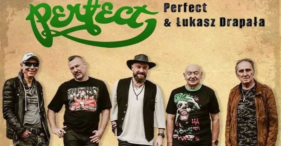 zdjęcie: Koncert zespołu Perfect & Łukasza Drapała oraz przyjaciele! / kupbilecik24.pl / Koncert zespołu Perfect & Łukasza Drapała oraz przyjaciele!