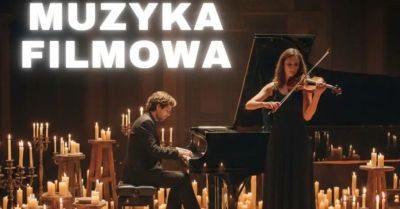 Duet fortepianowo-smyczkowy w repertuarze najlepszej muzyki filmowej