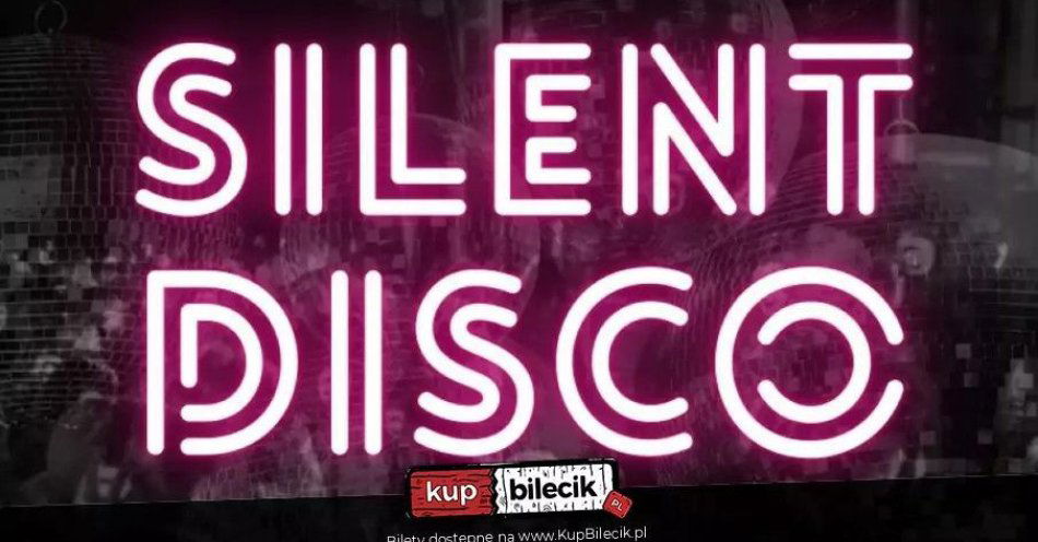 zdjęcie: Ostatki w Twoim Rytmie - Silent Disco / kupbilecik24.pl / Ostatki w Twoim Rytmie - Silent Disco