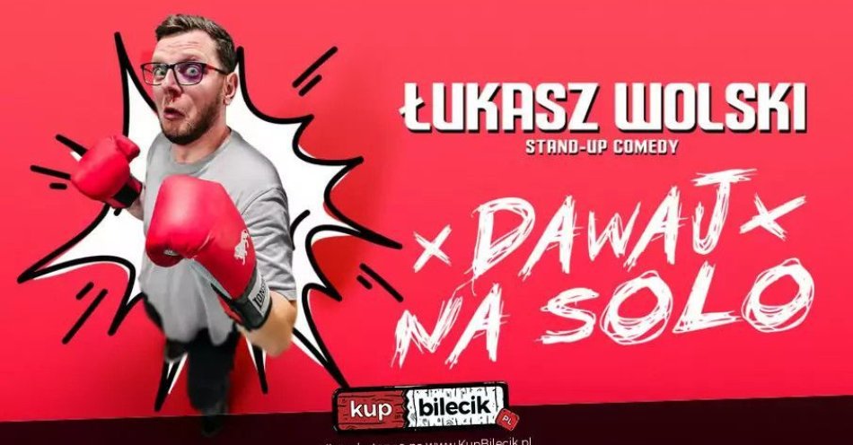 zdjęcie: W programie Dawaj na solo / kupbilecik24.pl / W programie