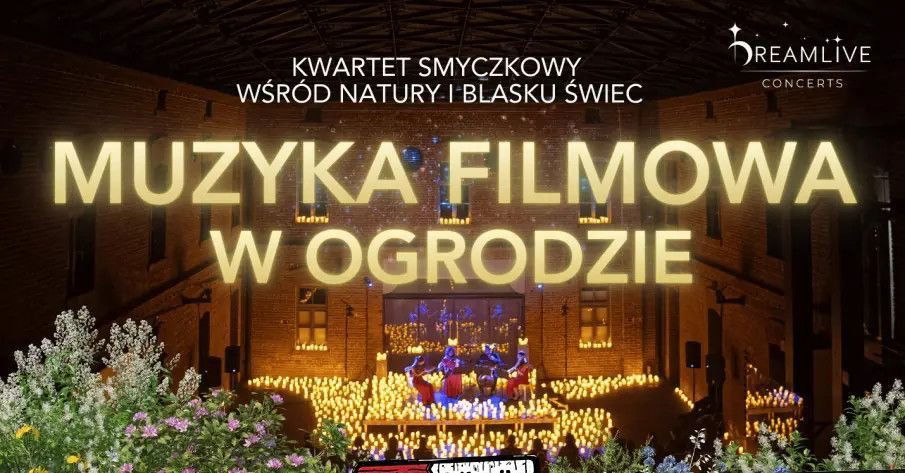 zdjęcie: Koncert przy świecach w plenerze. Najpiękniejsze melodie kina w wieczornej scenerii pod gwiazdami / kupbilecik24.pl / Koncert przy świecach w plenerze. Najpiękniejsze melodie kina w wieczornej scenerii pod gwiazdami