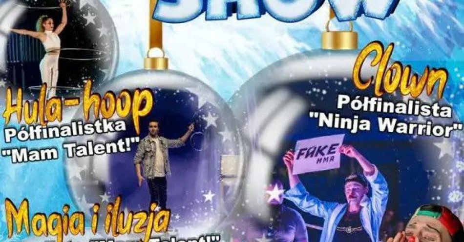 zdjęcie: Świąteczny Cyrk na Scenie / kupbilecik24.pl / Świąteczny Cyrk na Scenie