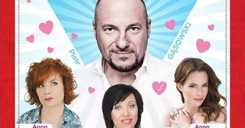 zdjęcie: Piotr Gąsowski, Anna Dereszowska, Hanna Śleszyńska, Anna Modrzejewska / kupbilecik24.pl / Piotr Gąsowski, Anna Dereszowska, Hanna Śleszyńska, Anna Modrzejewska