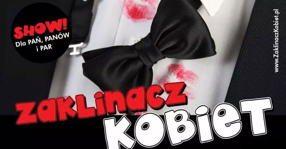 zdjęcie: Aplauz Show - Zaklinacz Kobiet / kupbilecik24.pl / Aplauz Show - Zaklinacz Kobiet