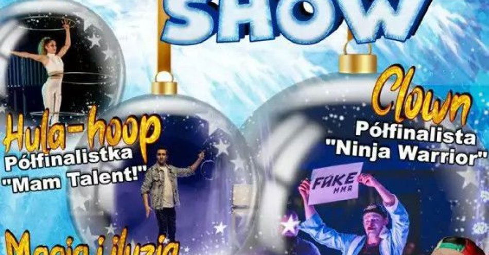 zdjęcie: Świąteczny Cyrk na Scenie / kupbilecik24.pl / Świąteczny Cyrk na Scenie